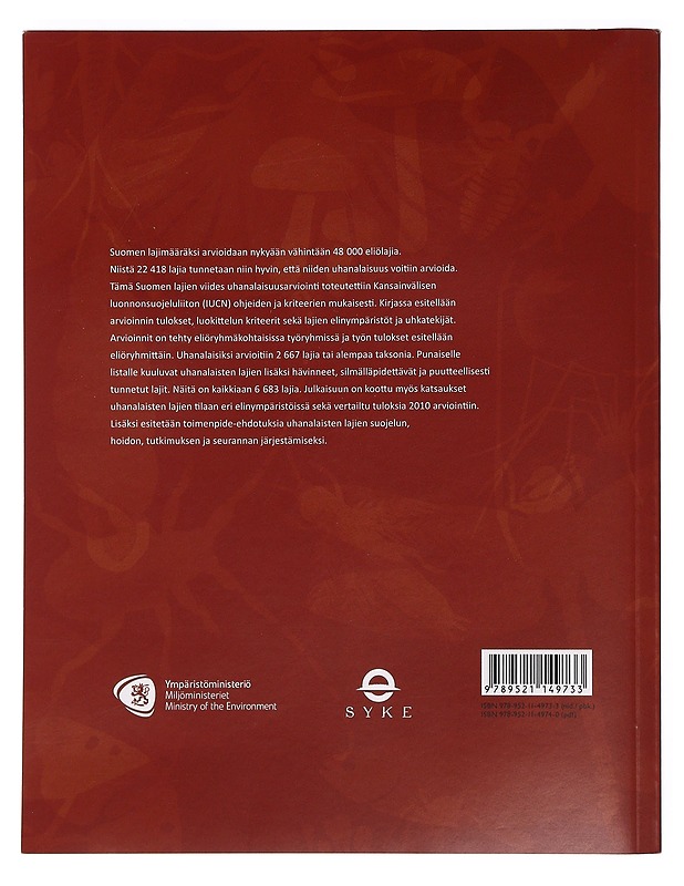 Suomen lajien uhanalaisuus : Punainen kirja 2019 = The 2019 red list of Finnish species  - Tietokirjat ja oppaat - 10105468966 - 1