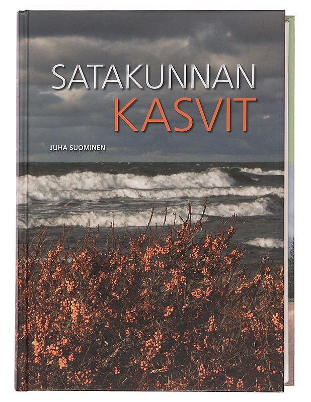 Satakunnan kasvit - Juha Suominen - Tietokirjat ja oppaat - 10105468969 - 0
