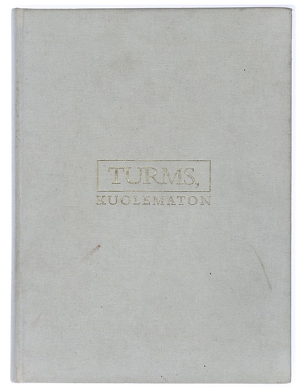 Turms, kuolematon - Waltari, Mika - Romaanit ja novellit - 10105469006 - 0