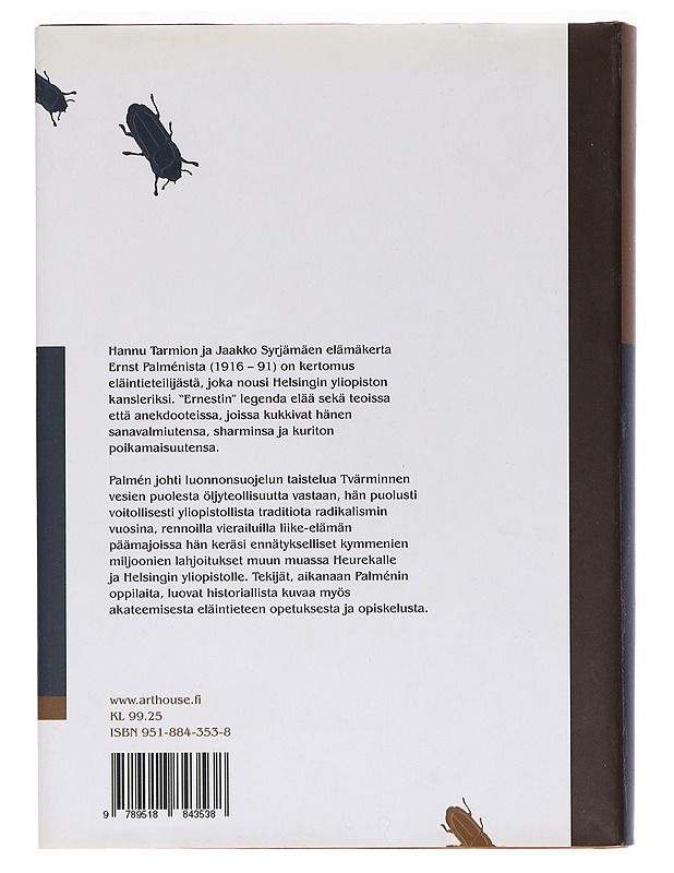 Ernst Palmén - kuriton kansleri - Hannu Tarmio & Jaakko Syrjämäki - Elämäkerrat ja muistelmat - 10105469067 - 1