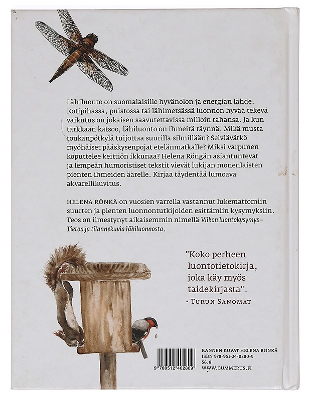 Lähiluonnon ihmeitä - Rönkä, Helena - Tietokirjat ja oppaat - 10105469059 - 1