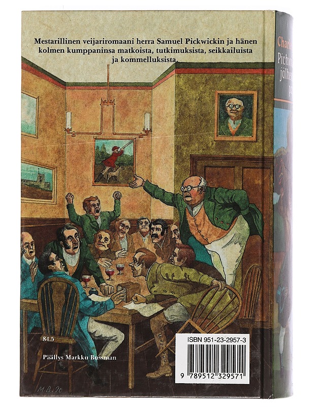Pickwick-kerhon jälkeen jääneet paperit - Dickens, Charles - Romaanit ja novellit - 10105469088 - 1