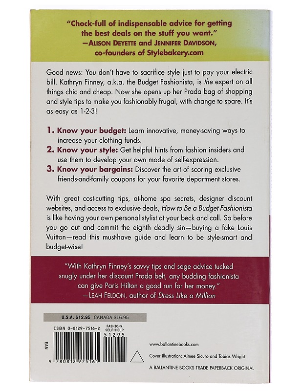 How to Be a Budget Fashionista - Kathryn Finney - Harrastekirjat - 10105469098 - 1