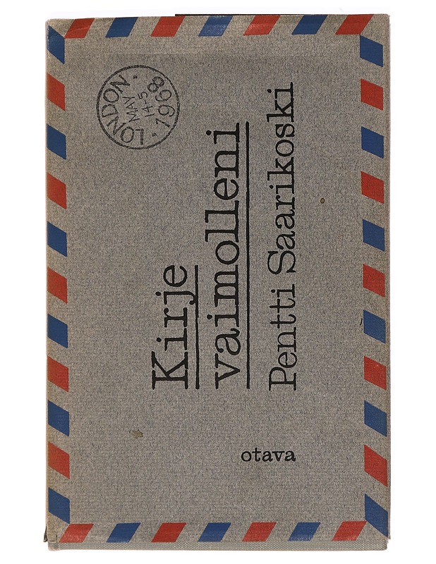 Kirje Vaimolleni - Saarikoski, Pentti - Romaanit ja novellit - 10105469103 - 0