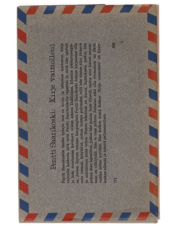 Kirje Vaimolleni - Saarikoski, Pentti - Romaanit ja novellit - 10105469103 - 1