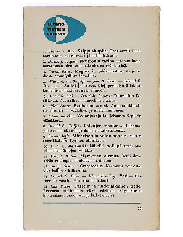 Pasteur ja uudenaikainen tiede - Dubos, Rene - Tietokirjat ja oppaat - 10105469122 - 1