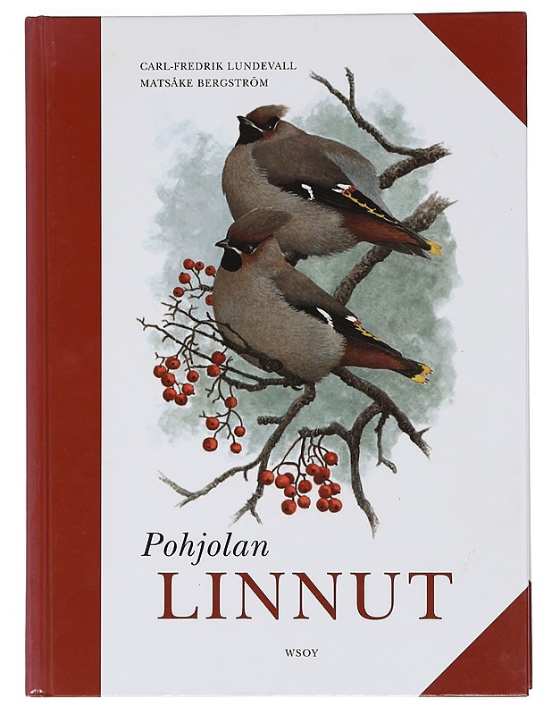 Pohjolan linnut - Lundevall, Carl-Fredrik - Tietokirjat ja oppaat - 10105469135 - 0