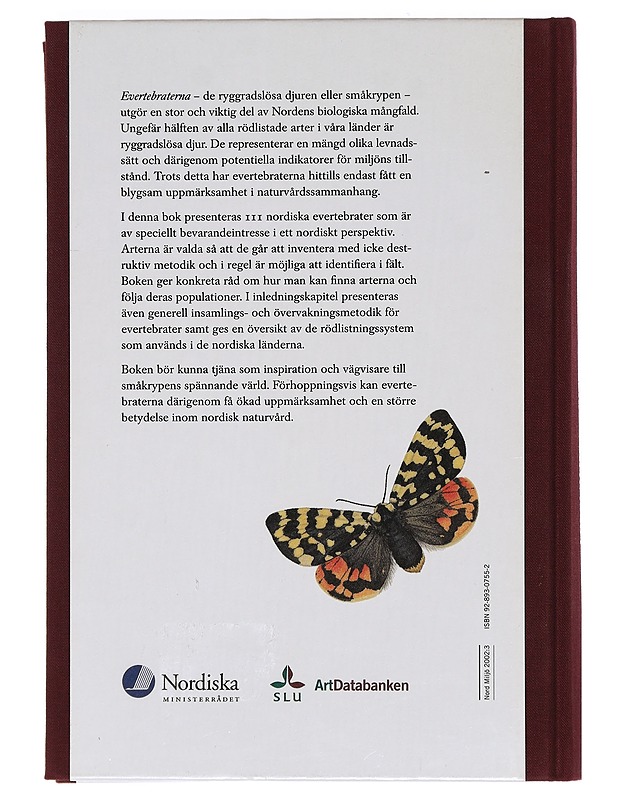 Hundraelva nordiska evertebrater : handledning för övervakning av rödlistade småkryp - Hanssen, Oddvar - Tietokirjat ja oppaat - 10105469141 - 1