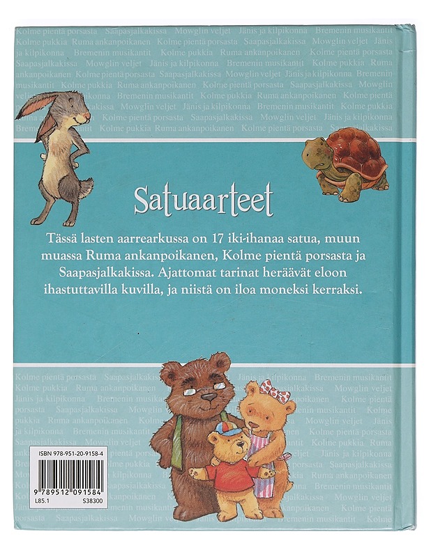 Satuaarteet : 17 kauneinta klassikkoa - Goldsack, Gaby - Lastenkirjat - 10105469170 - 1