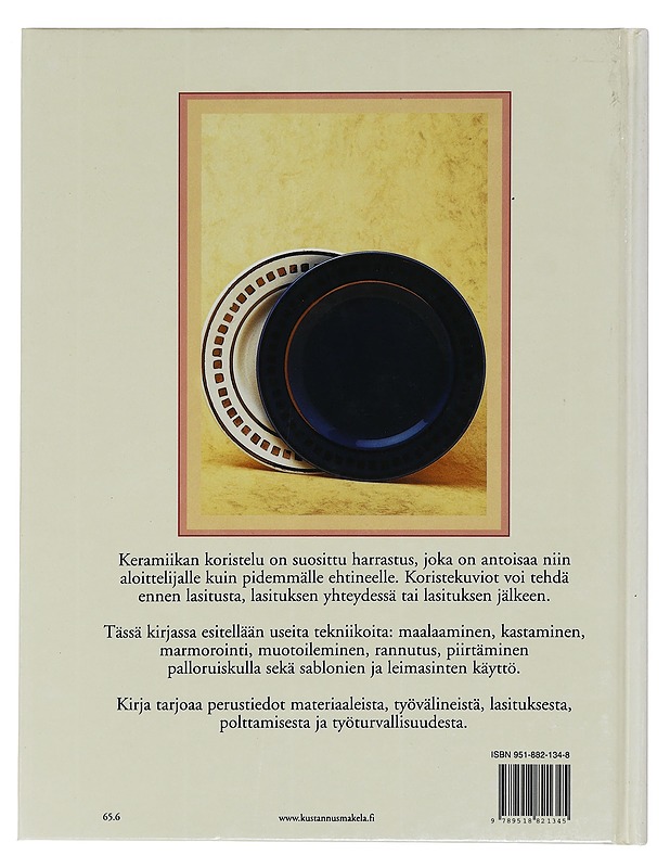 Keramiikan koristelu ja lasitus : inspiroiva opas kiehtovaan käsityöhön - Fairbairn, Caroline - Tietokirjat ja oppaat - 10105469172 - 1