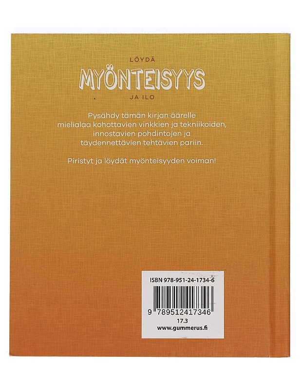 Löydä myönteisyys ja ilo - Campell, Belinda - Tietokirjat ja oppaat - 10105469181 - 1