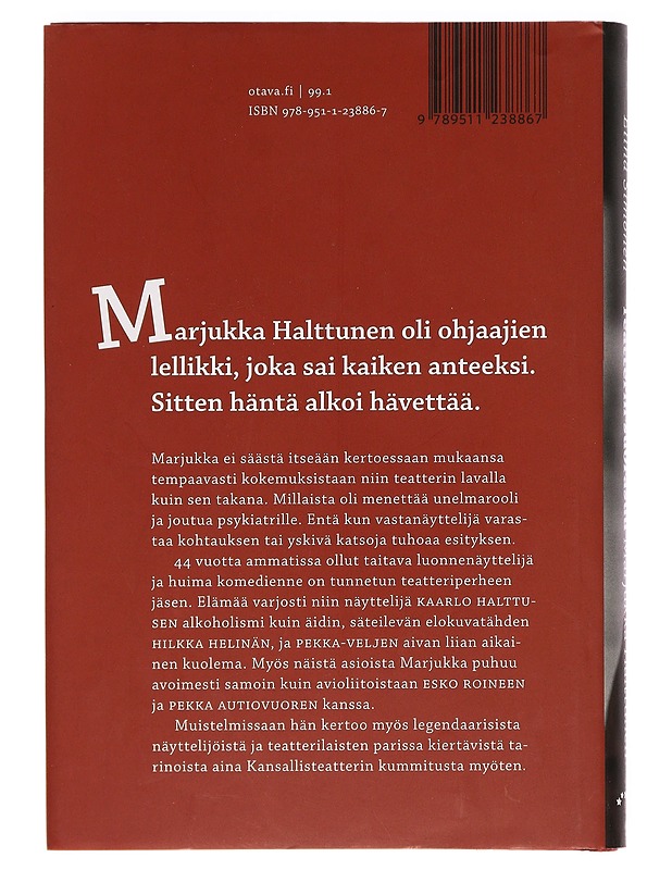 Teatterin suorasuu : Marjukka Halttunen - Elina Simonen - Elämäkerrat ja muistelmat - 10105469195 - 1