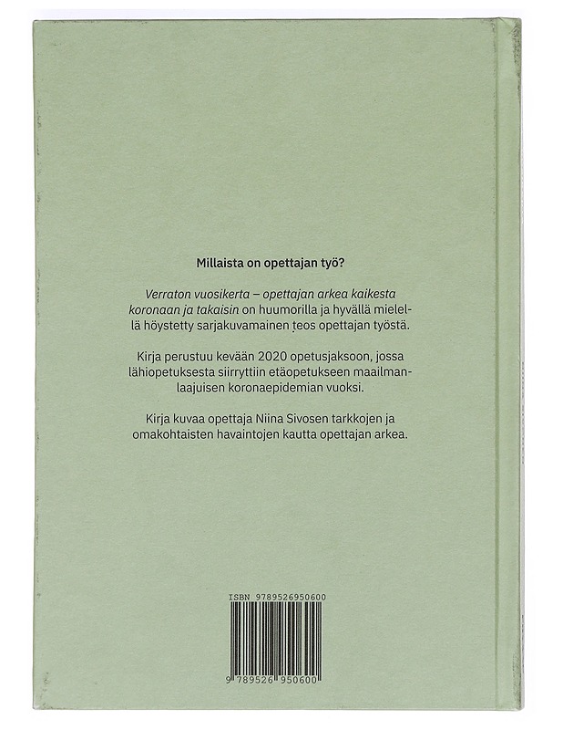 Verraton vuosikerta / opettajan arkea kaikesta koronaan ja takaisin - Niina Sivonen - Sarjakuvat - 10105469206 - 1
