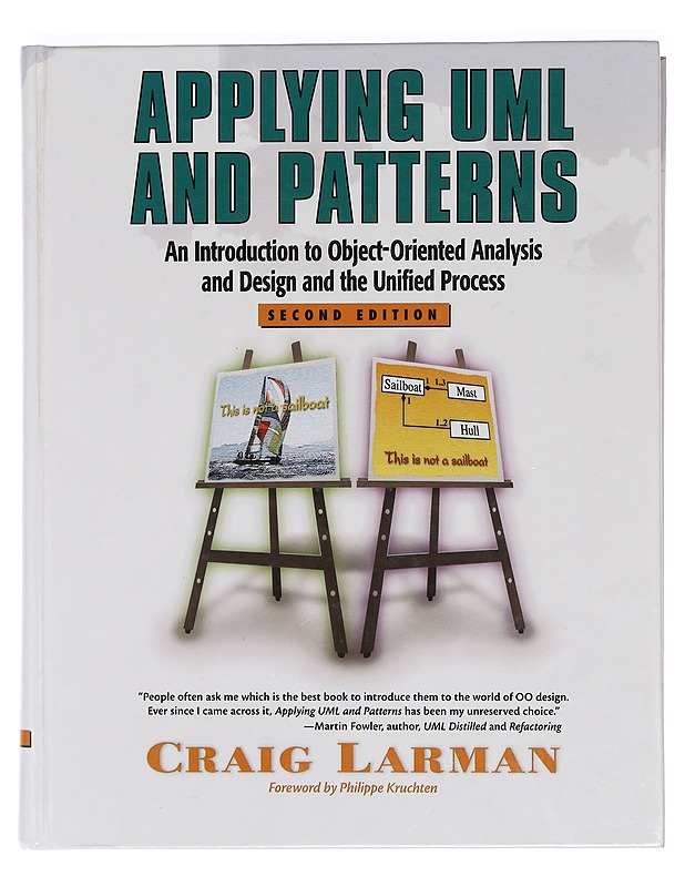 Applying UML and patterns : an introduction to object-oriented analysis and design and the unified process - Craig Larman - Romaanit ja novellit - 10105469221 - 0