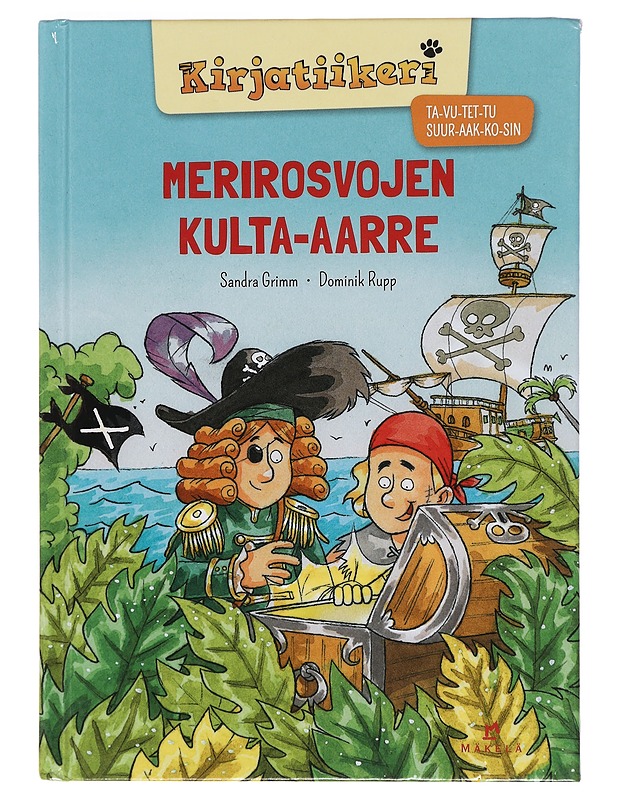 Merirosvojen kulta-aarre - Grimm, Sandra - Lastenkirjat - 10105469225 - 0