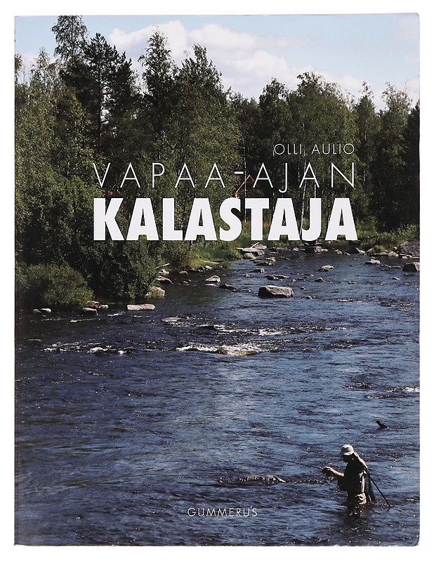 Vapaa-ajan kalastaja - Arkko, Martti - Tietokirjat ja oppaat - 10105469248 - 0