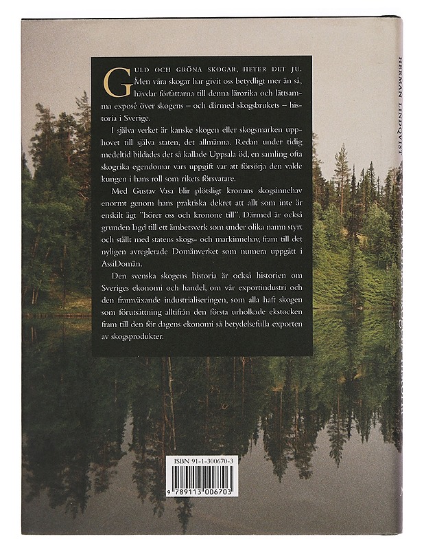 Den svenska skogens historis - Lars O. Lagerqvist - Historiakirjat - 10105469286 - 1