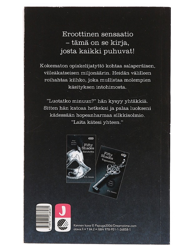 Fifty shades 1 :  Sidottu - James, E. L. - Romaanit ja novellit - 10105469290 - 1