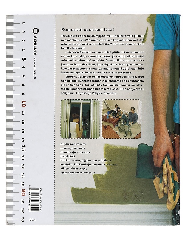 Lattiasta kattoon : remontoi asuntosi itse! - Salzinger, Caroline - Puutarha- ja remontointikirjat - 10105469297 - 1