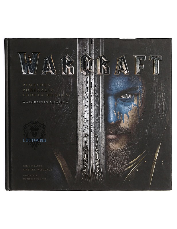 Warcraft : pimeyden portaalin tuolla puolen - Wallace, Daniel - Musiikki- ja elokuvakirjat - 10105469301 - 0