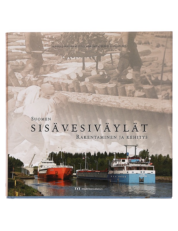 Suomen sisävesiväylät - Paavo Sarkkinen - Historiakirjat - 10105469320 - 0