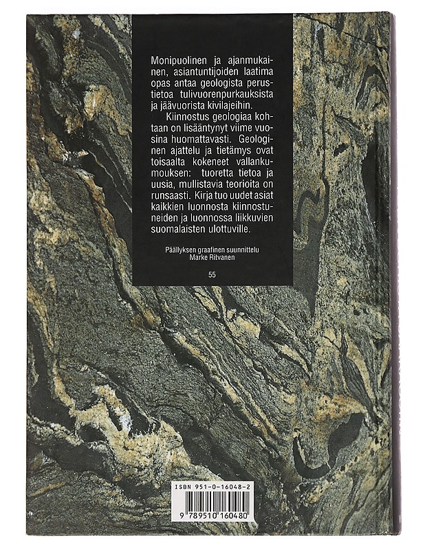 Tulivuorista jääkausiin : Suomen maankamaran kehitys - Taipale, Kalle - Tietokirjat - 10105469327 - 1