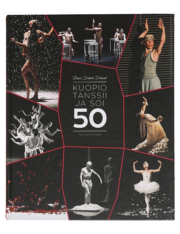 Kuopio Tanssii ja Soi 50 - Tiia Lappalainen - Historiakirjat - 10105469325 - 0