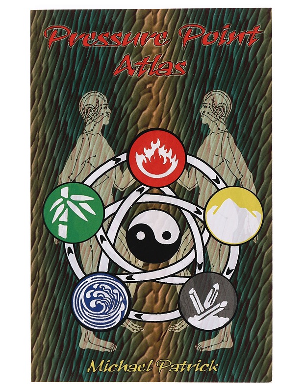 Pressure Point Atlas - Michael Patrick - Tietokirjat ja oppaat - 10105469340 - 0