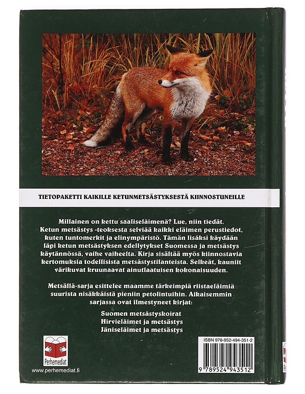 Kettu ja metsästys - Lahtinen, Jukka - Tietokirjat ja oppaat - 10105469336 - 1