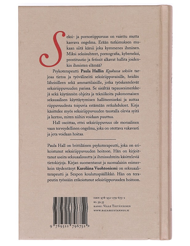 Koukussa seksiin - Hall, Paula - Tietokirjat ja oppaat - 10105469356 - 1