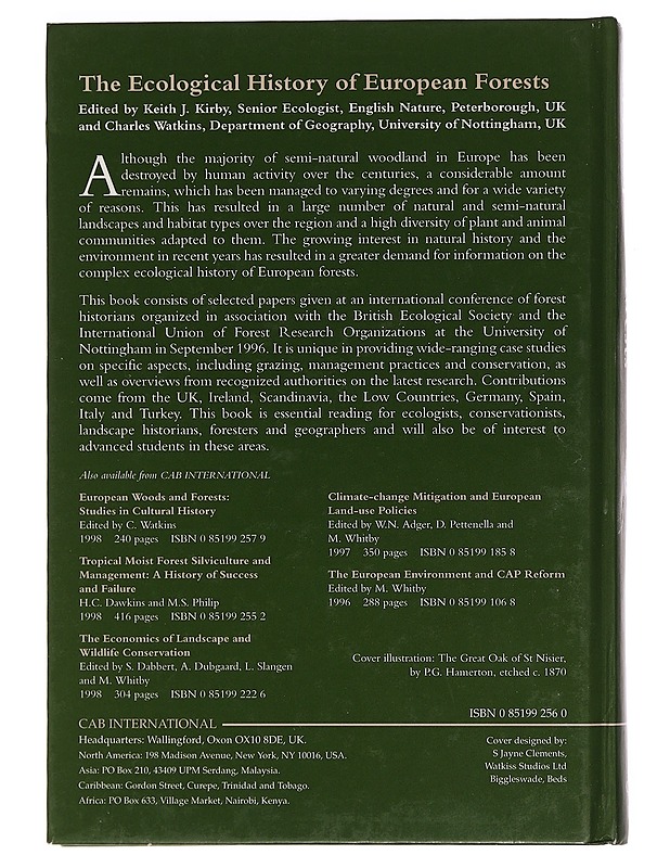 The ecological history of European forests - Kirby, K. J. - Historiakirjat - 10105469350 - 1