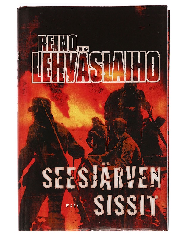 Seesjärven sissit - Reino Lehväslaiho - Romaanit ja novellit - 10105469396 - 0