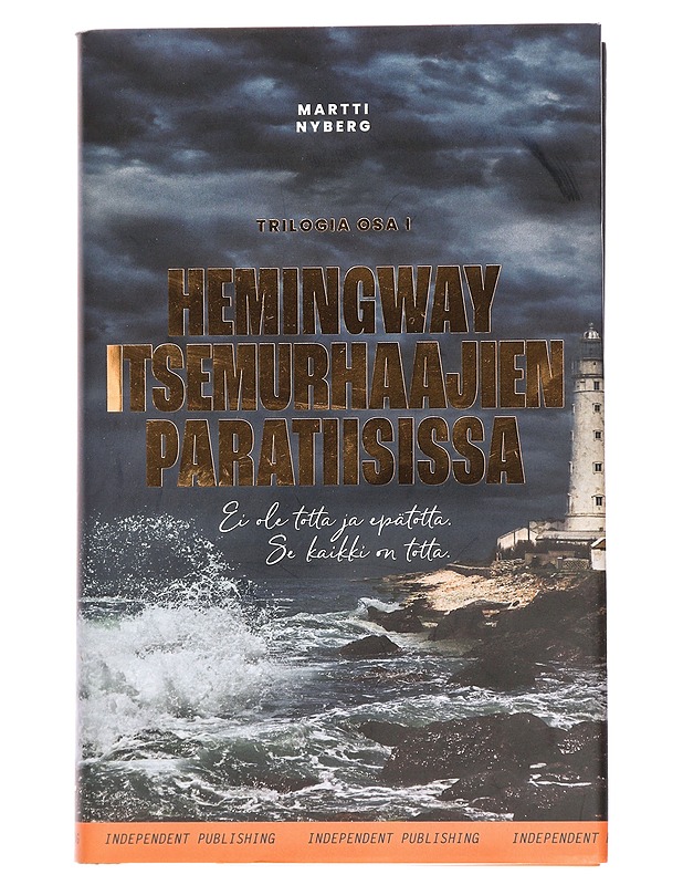 Hemingway palaa Pariisiin - Martti Nyberg ( 3 books) - Romaanit ja novellit - 10105469418 - 0