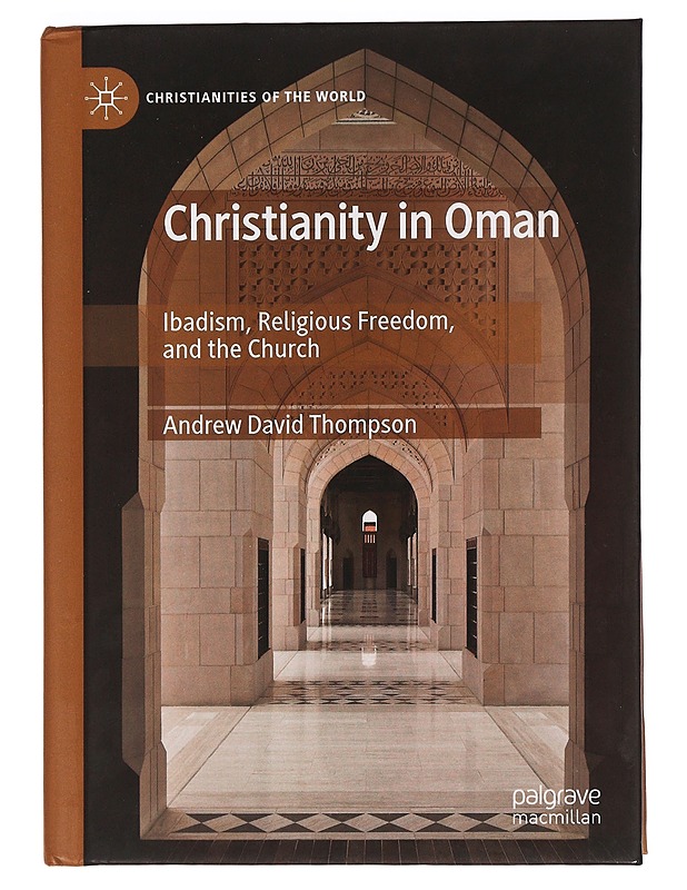 Christianity in Oman - Andrew David Thompson - Historiakirjat - 10105469429 - 0