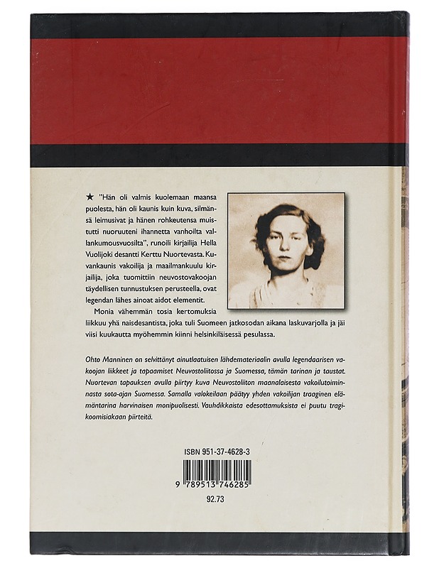 Kerttu Nuorteva: Neuvostokaunotar vakoilujohtajana - Ohto Manninen - Elämäkerrat ja muistelmat - 10105469468 - 1