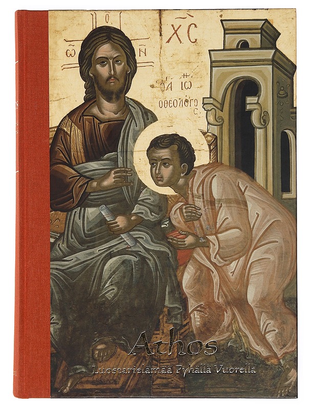 Athos : luostarielämää Pyhällä Vuorella - Arell, Berndt - Historiakirjat - 10105469484 - 0