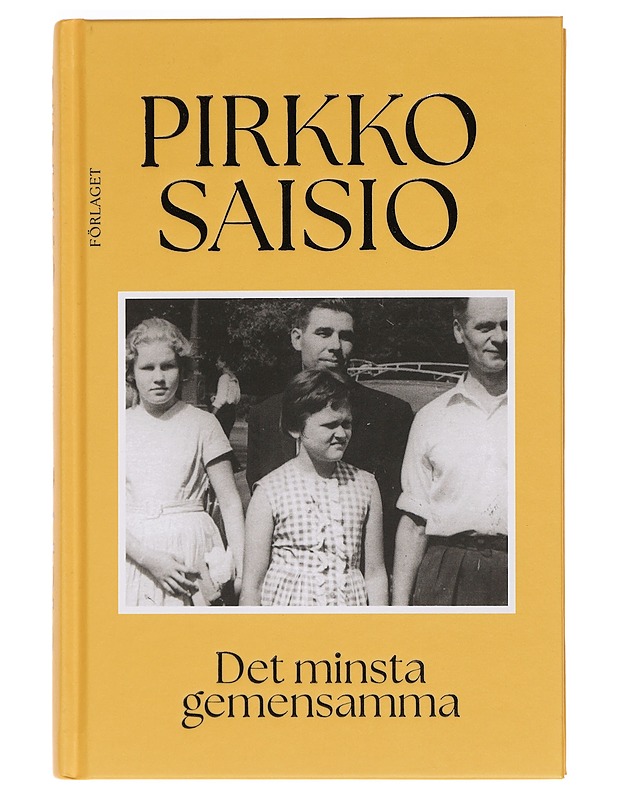 Det minsta gemensamma - Saisio, Pirkko - Elämäkerrat ja muistelmat - 10105469498 - 0