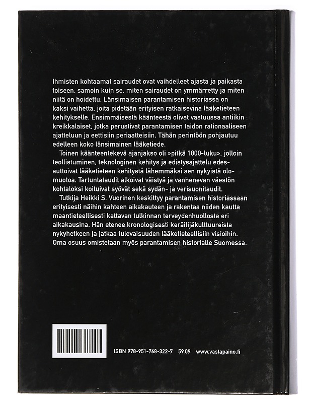 Taudit, parantajat ja parannettavat : lääketieteellinen historia - Heikki S. Vuorinen - Tietokirjat ja oppaat - 10105469501 - 1