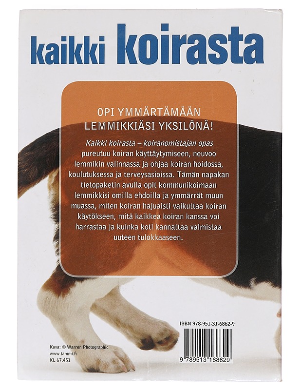 Kaikki koirasta : koiranomistajan opas - Collins, Sophie - Harrastekirjat - 10105469571 - 1