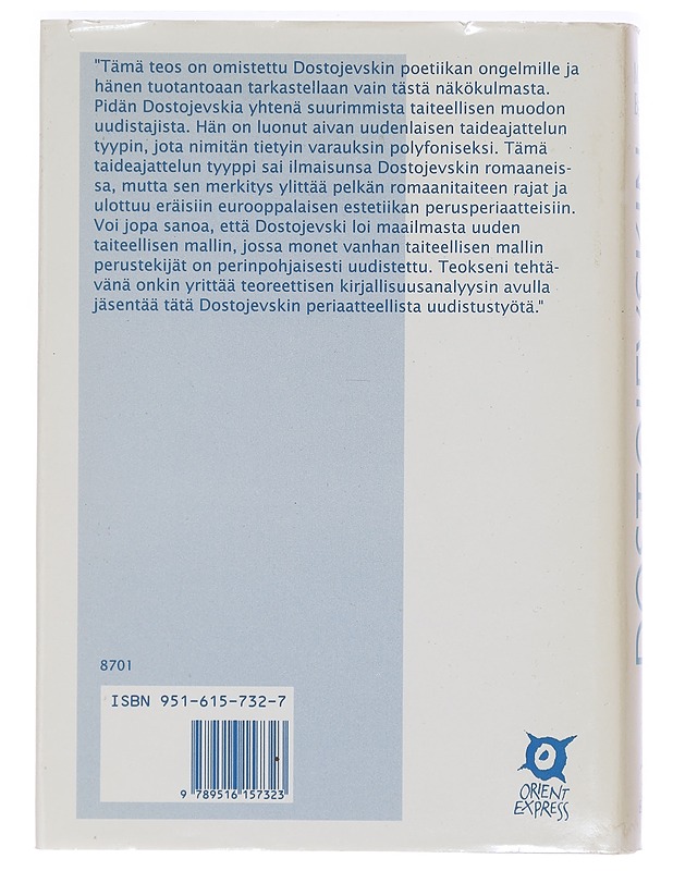 Dostojevskin poetiikan ongelmia - Bahtin, Mihail - Romaanit ja novellit - 10105469587 - 1