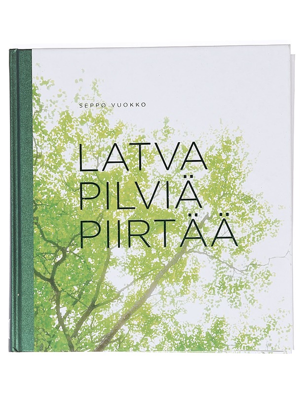 Latva pilviä piirtää - Vuokko, Seppo - Lemmikki- ja luontokirjat - 10105469588 - 0