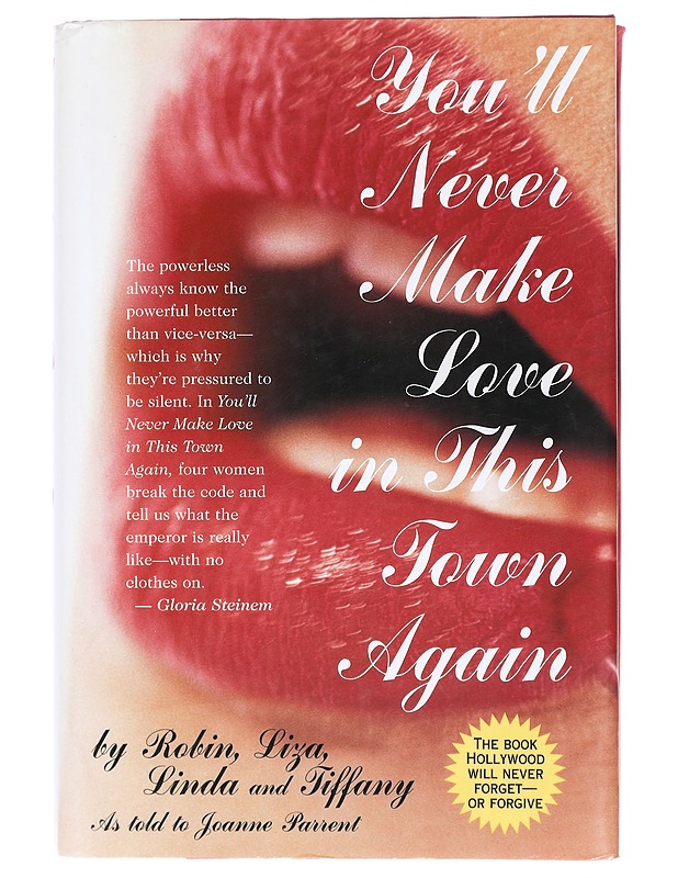 You'll never make love in this town again - Joanne Parrent - Elämäkerrat ja muistelmat - 10105469605 - 0
