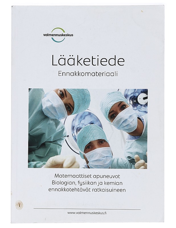 Lääketiede : ennakkomateriaali - Valmennuskeskus - Tietokirjat ja oppaat - 10105469646 - 0