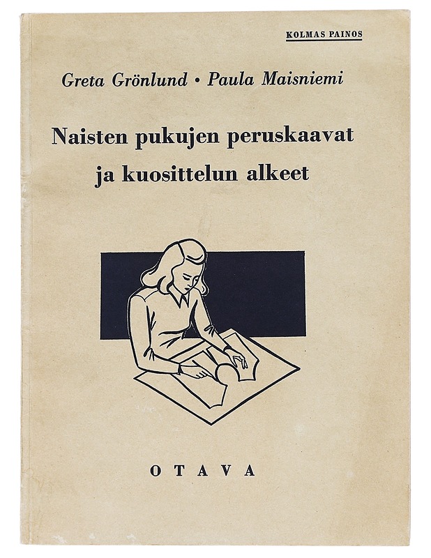 Naisten pukujen peruskaavat ja kuosittelun alkeet - Greta Grönlund - Käsityökirjat - 10105469741 - 0