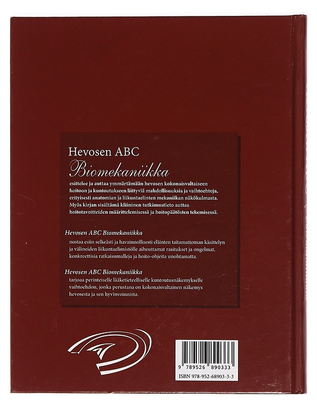 Hevosen ABC : biomekaniikka - Pauli Grönberg - Tietokirjat ja oppaat - 10105469799 - 1
