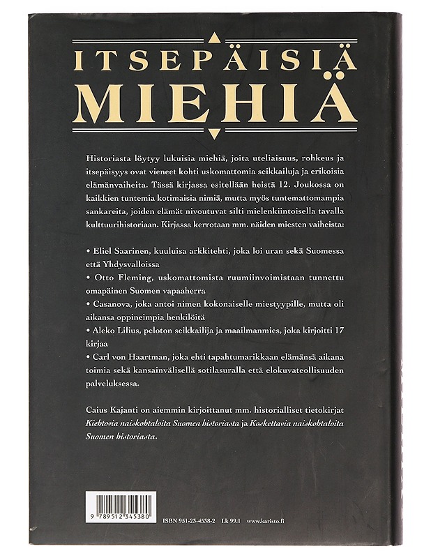 Itsepäisiä miehiä - Caius Kajanti - Elämäkerrat ja muistelmat - 10105469813 - 1