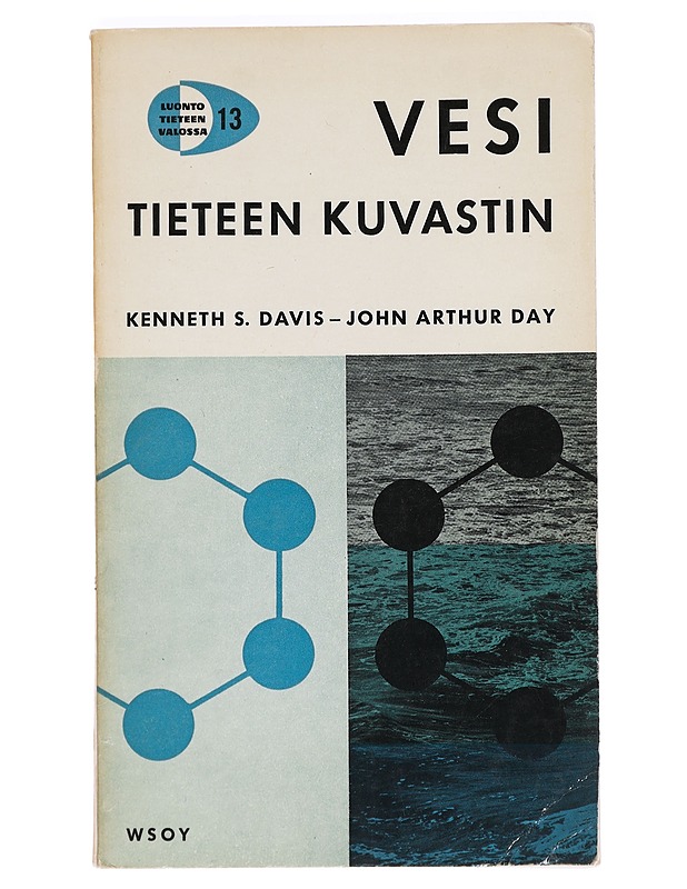 Vesi - tieteen kuvastin - Kenneth S. Davis - Tietokirjat ja oppaat - 10105469830 - 0