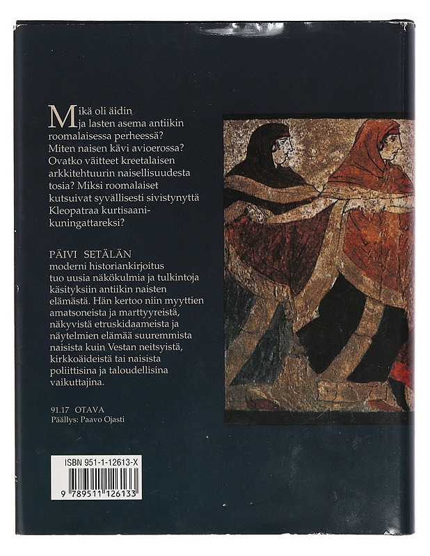 Antiikin nainen - Päivi Setälä - Historiakirjat - 10105469834 - 1