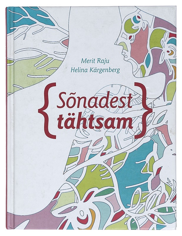Sönadest tähtsam - Tietokirjat ja oppaat - 10105469851 - 0