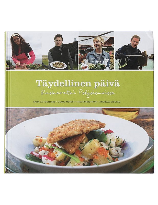 Täydellinen päivä : ruokaretki pohjoismaissa - La Fountain, Sara - Tietokirjat ja oppaat - 10105469861 - 0